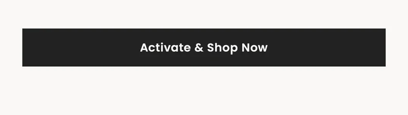 Activate & Shop Now