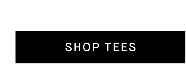 Shop Tees