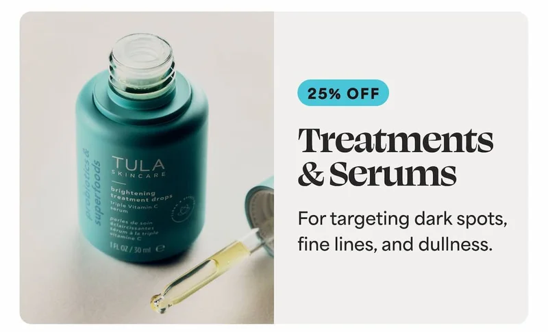 Treatments & Serums For targeting dark spots, fine lines, and dullness.