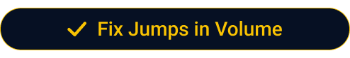 Fix Jumps in Volume