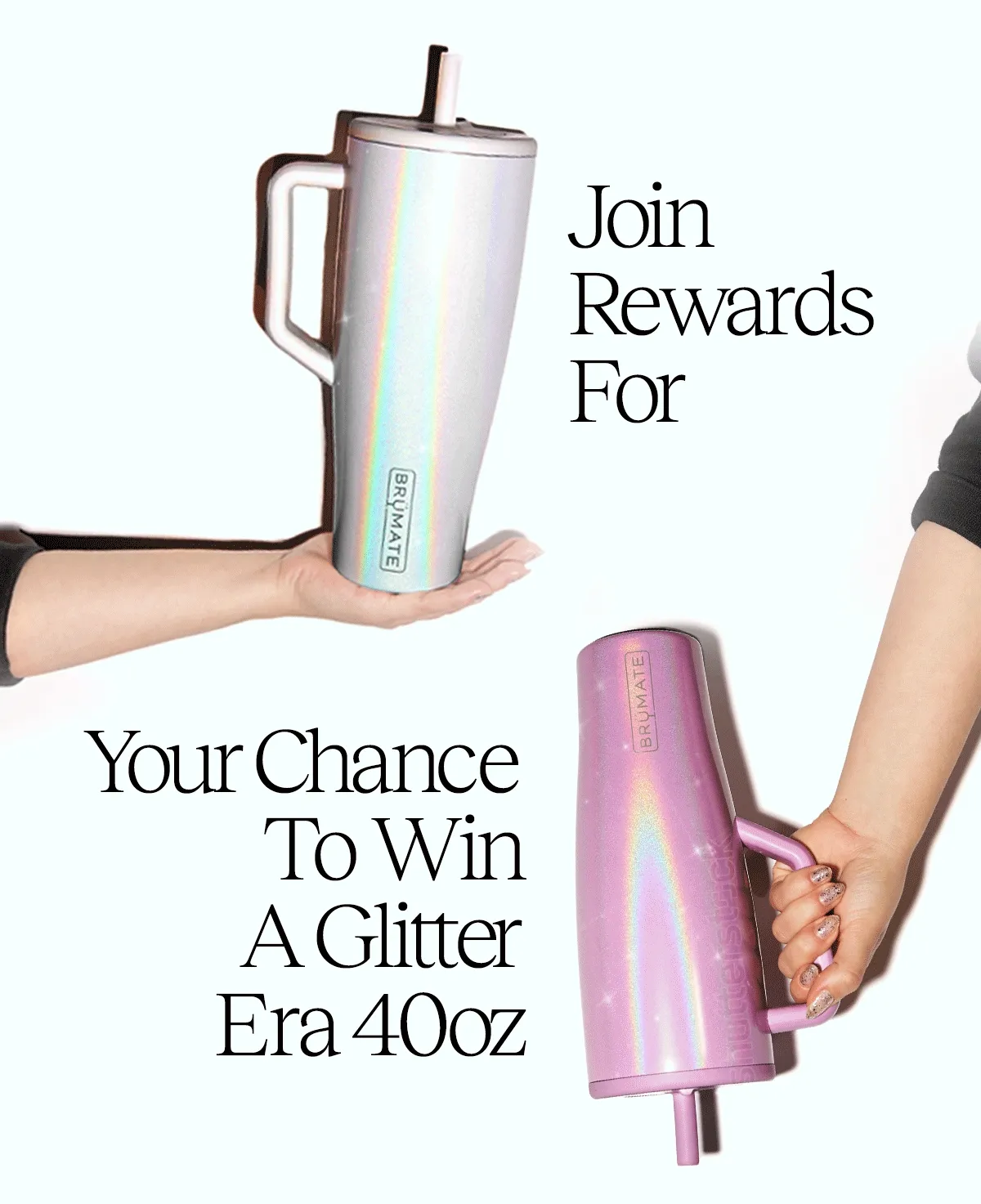Join Rewards For Your Chance To Win A Glitter Era 40oz