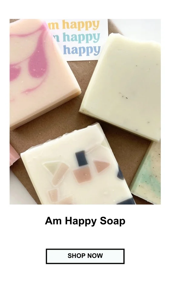 Am Happy Soap
