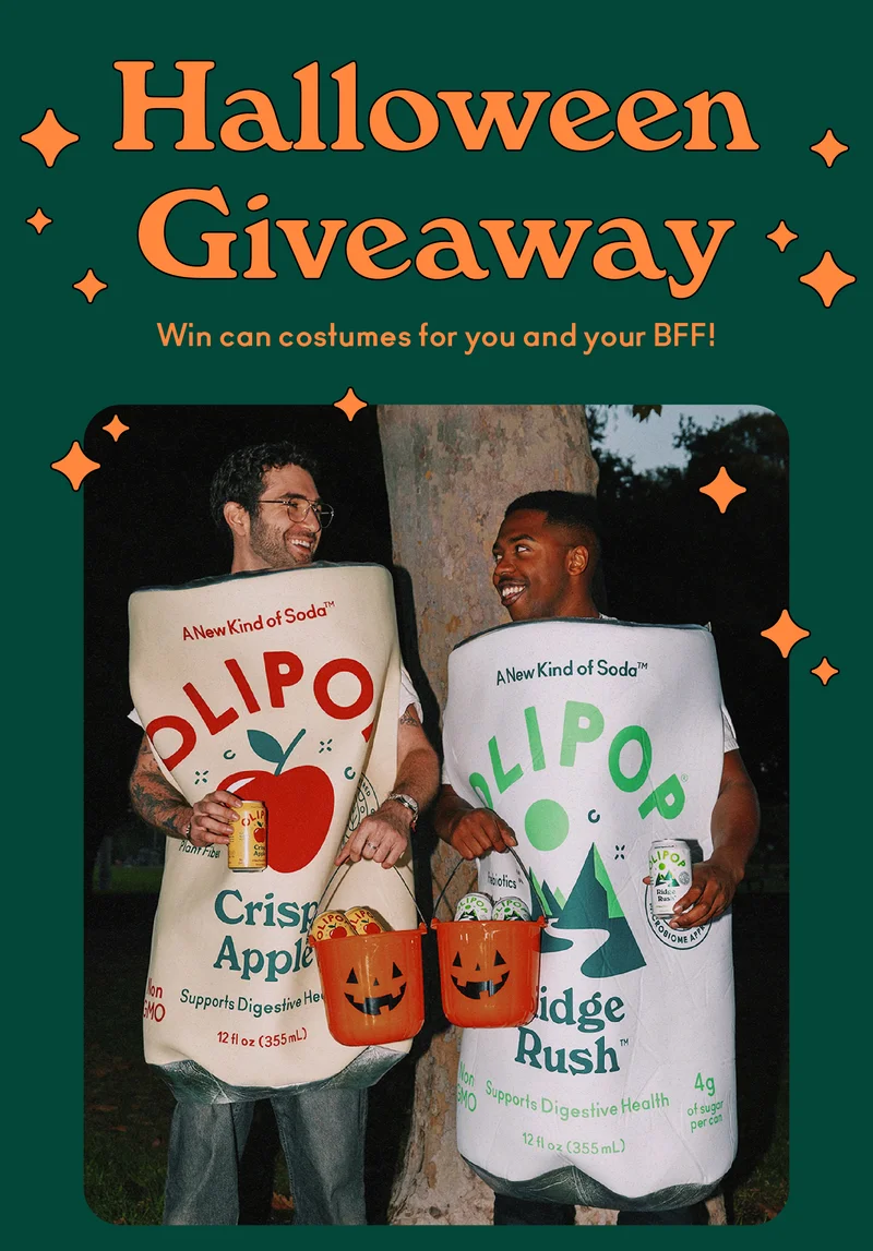 Have you always wanted to be an OLIPOP can for Halloween? Well, now’s your chance! Tag your bestie and totally be twinning by Halloween as your favorite fizzy flavors: Crisp Apple and Ridge Rush.  Here’s how to enter:  Follow @drinkolipop on IG Like the giveaway post Tag your bestie in the comments