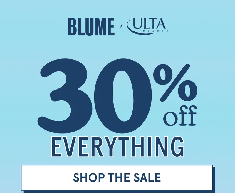 BLUME x ULTA: 30% OFF Everything [SHOP THE SALE]