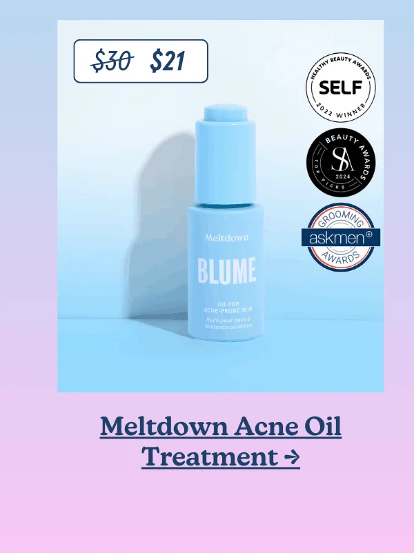 Meltdown Acne Oil Treatment →