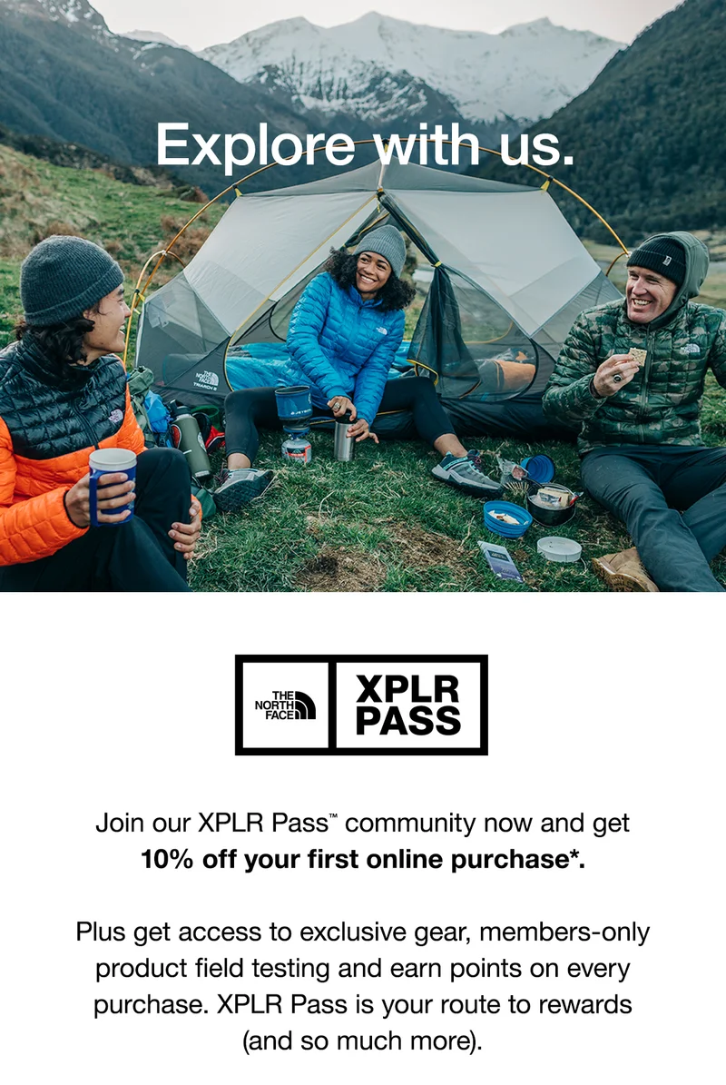 Explore with us. Join our XPLR Pass community now and get 10% off your first online purchase