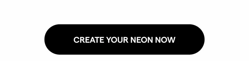 Create Your Neon Now