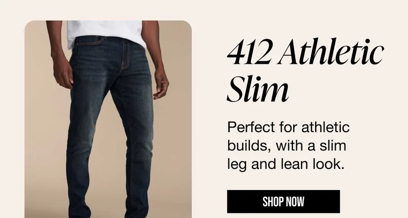 412 Athletic Slim Shop Now