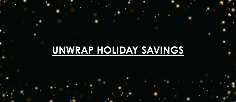 Unwrap holiday savings