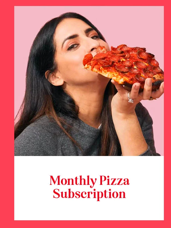 Monthly Pizza Subscriptions Monthly Pizza Subscriptions
