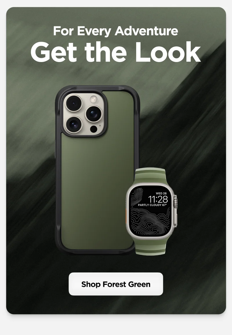 For Every Adventure. Get the Look. Shop Forest Green.