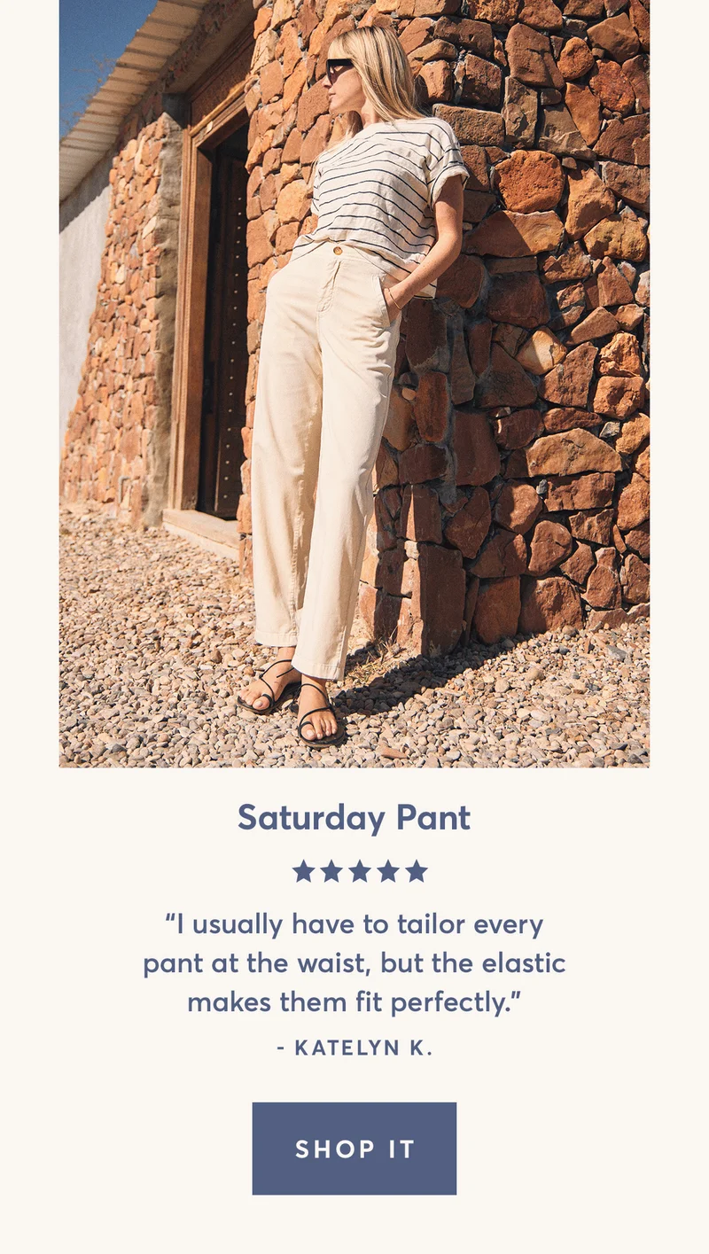 Saturday Pant