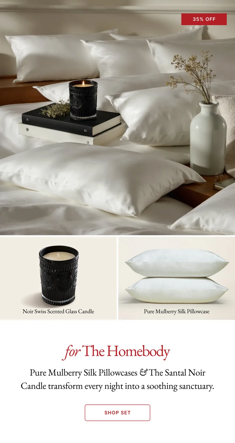 For the homebody