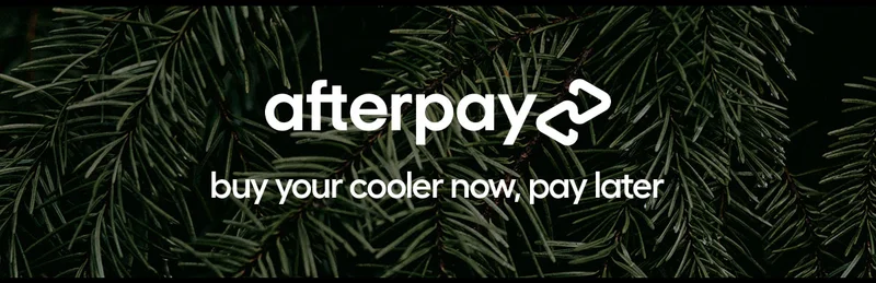 AfterPay, buy your cooler now, pay later