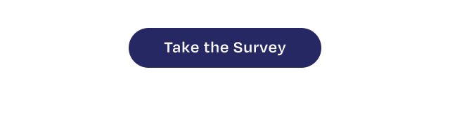 Take the Survey