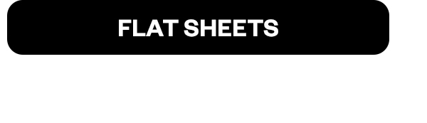 Flat Sheets