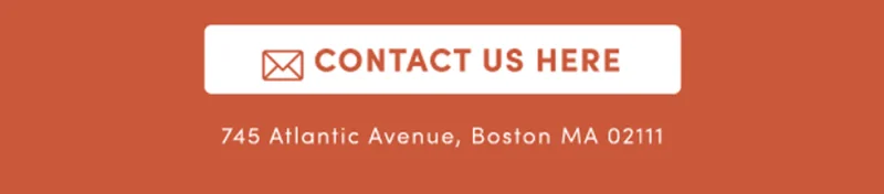 Contact us here. 745 Atlantic Avenue, Boston MA 02111
