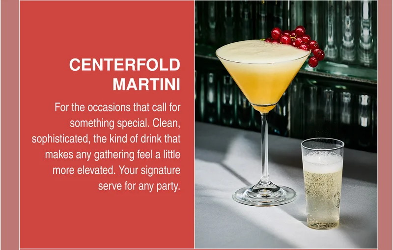 Centerfold Martini