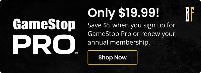 GameStop PRO Only $19.99! Save $5 when you sign up for GameStop Pro or renew your annual membership. Shop Now