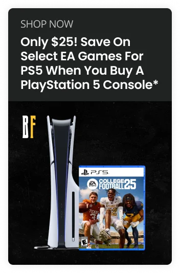 SHOP NOW Only $25! Save On Select EA Games For PS5 When You Buy A PlayStation 5 Console*