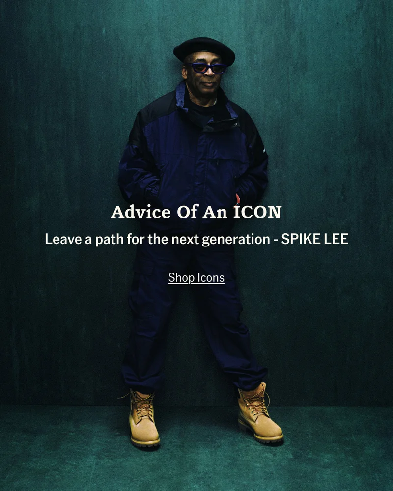 Advice Of an ICON. Leave a path for the next generation - SPIKE LEE. Shop Icons.