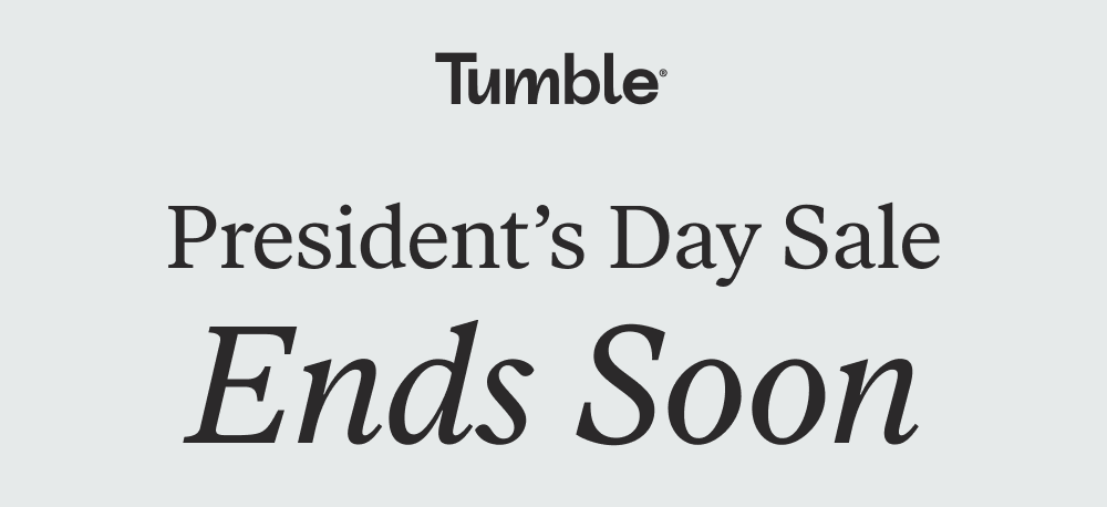President's Day Sale Ends Soon