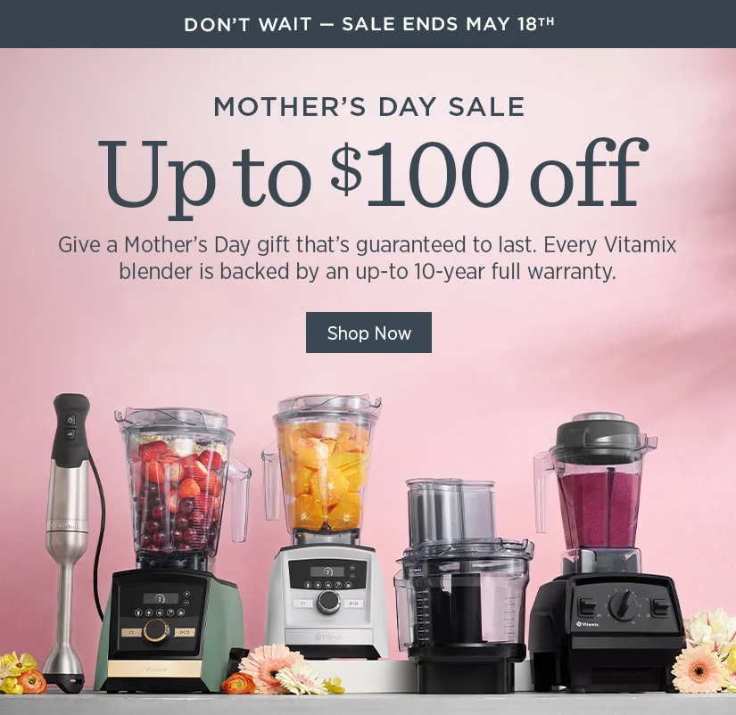 Don't Wait - Sale Ends May 18th!