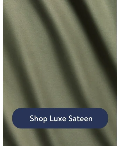 Shop Luxe Sateen
