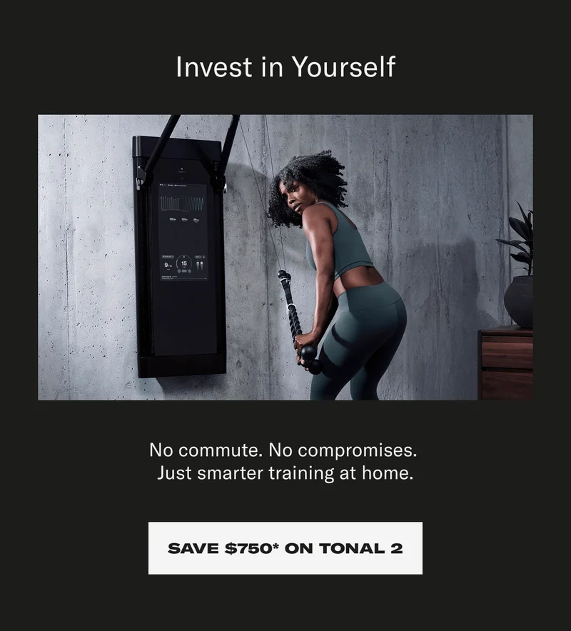 Save $750 on tonal 2
