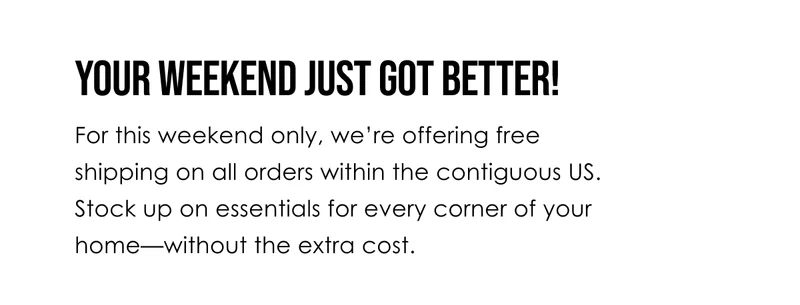 Your weekend just got better!