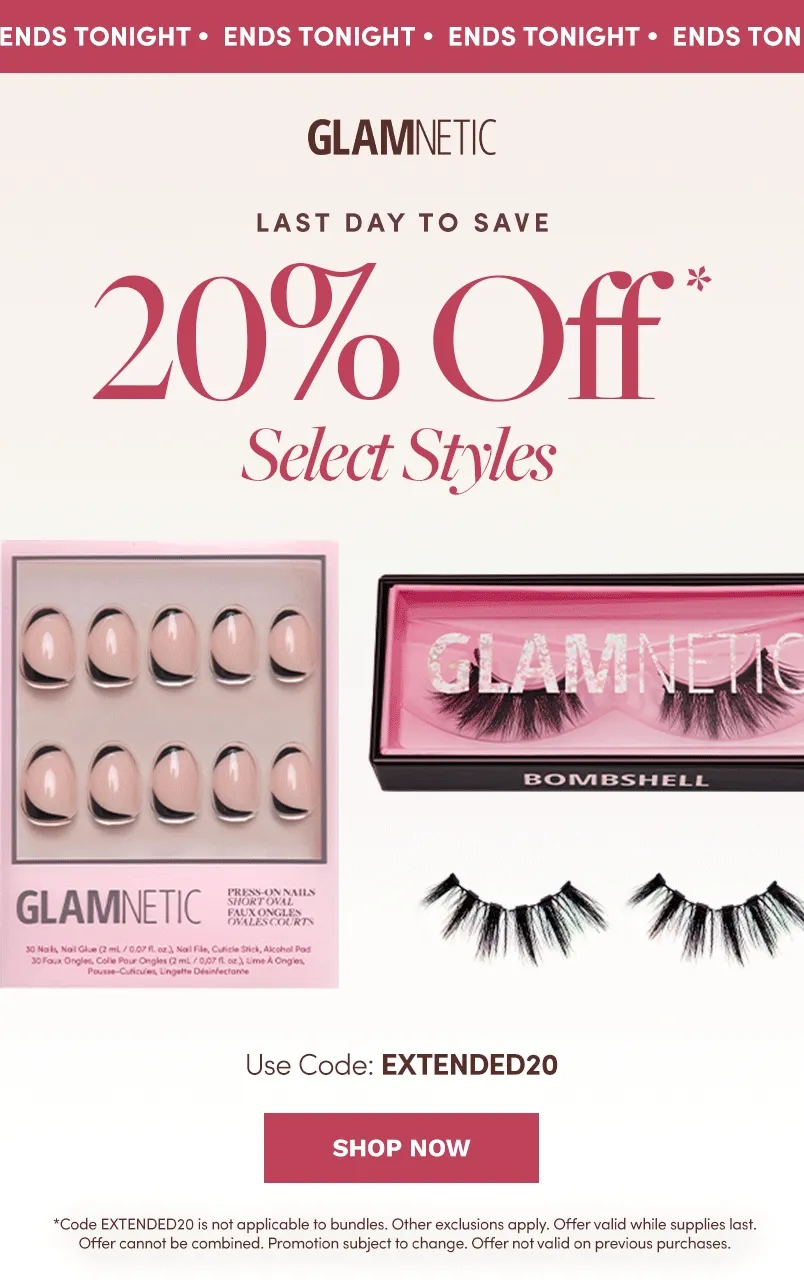 LAST DAY: Save 20% select styles
