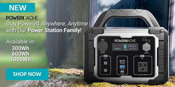 Stay Powered Anywhere, Anytime with Our Power Station Family! Available in: 300Wh, 600W