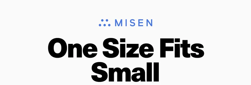 One Size Fits Small