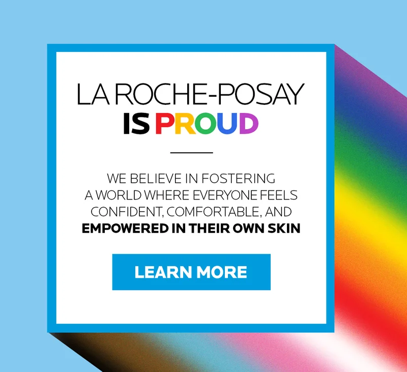 La Roche-Posay is Proud