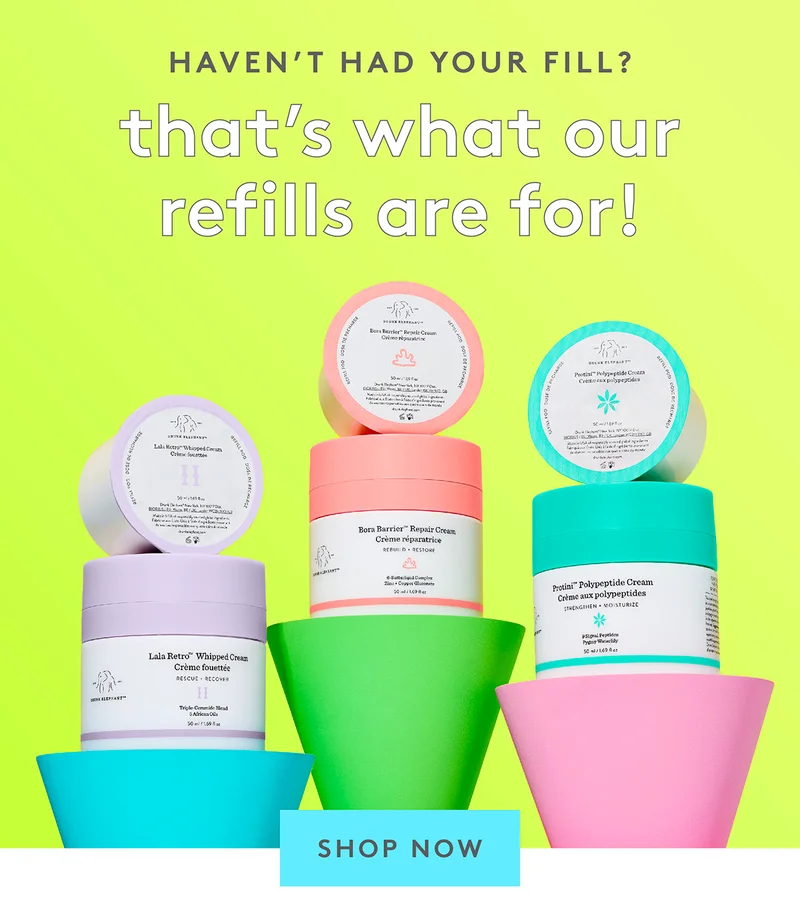 Haven't had your fill? That’s what our refills are for!
