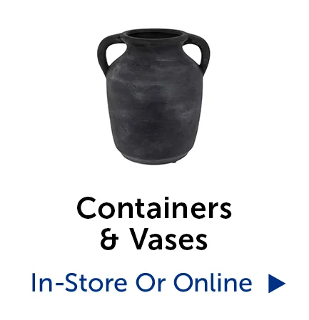 Containers & Vases