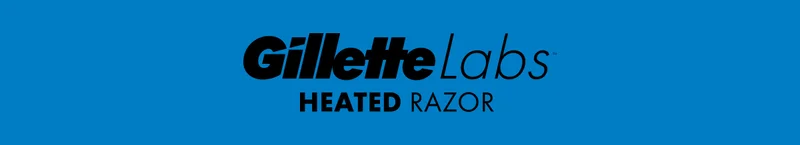 GilletteLabs HEATED RAZOR