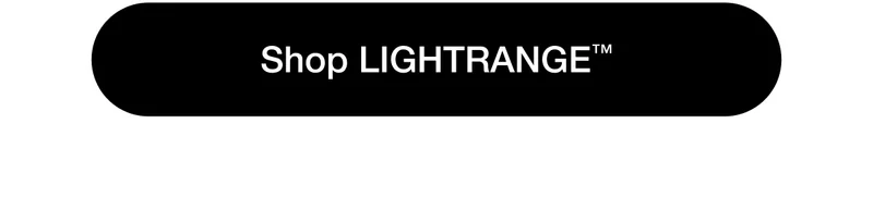 Shop LIGHTRANGE™