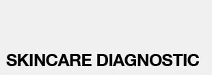 Skincare Diagnostic