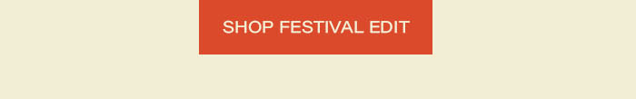 Shop Festival Edit