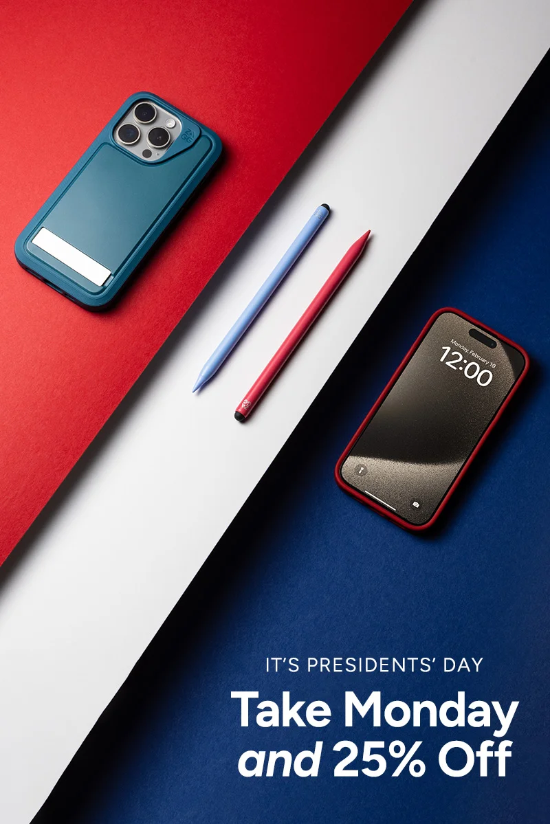 It's Presidents' Day Take Monday and 25% off