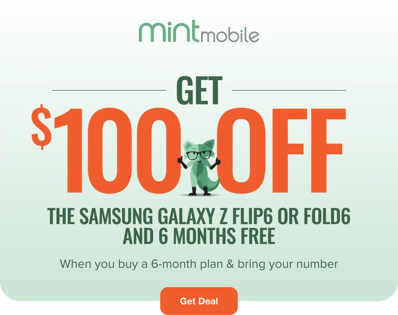 Get $100 off the Samsung Galaxy Z Flip6 or Fold6 and 6 Months free