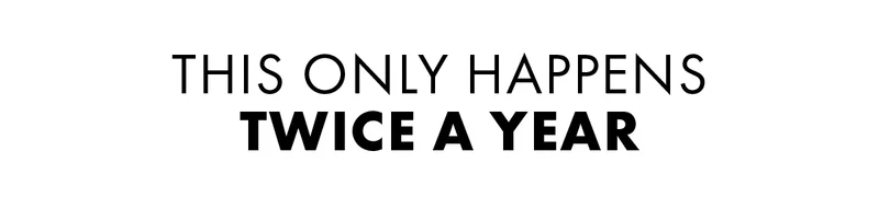 This Only Happens Twice A Year
