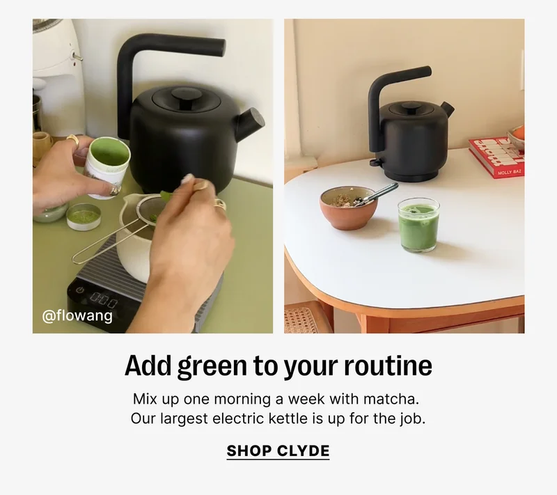 Add green to your routine - Shop Clyde