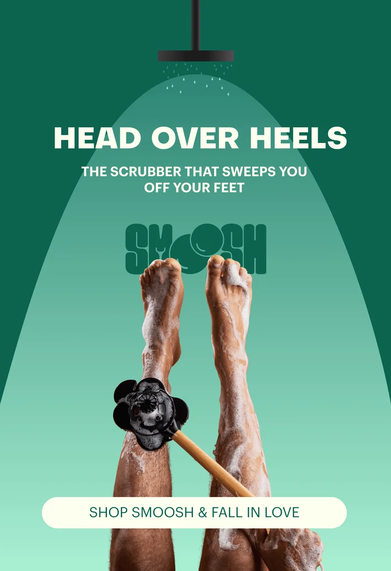 Head Over Heels - the scrubber that sweeps you off your feet