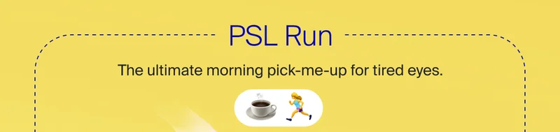 PSL Run
