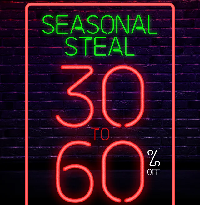Hours Left! Seasonal Steal 30 to 60% Off Sitewide Today! Not combinable with other offers. Shop Now