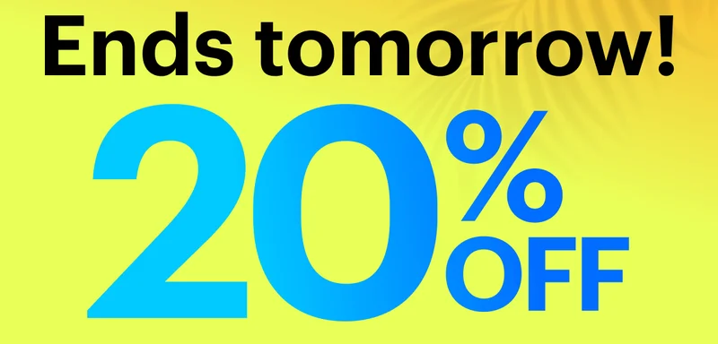 Ends tomorrow! 20% OFF