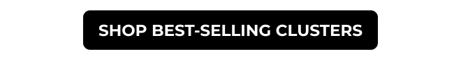 Shop Best-Selling Clusters