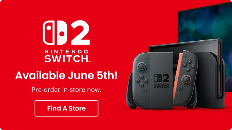 NINTENDO SWITCH Available June 5th! Pre-order in-store now. Find A Store SWITCÅ